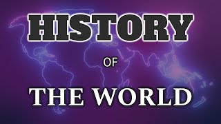 History of the Entire World Ancient Medieval Modern  World History Documentary [upl. by Ahsyekal]