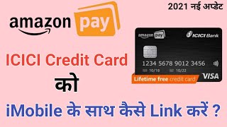 How To Link AmazonPay ICICI Credit Card With iMobile App  How To Add ICICI Credit Card With iMobile [upl. by Acirem]