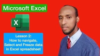 Barashada Microsoft Excel Casharka 2aad Lesson2 How to Navigate Select and Freeze data in Excel [upl. by Ervine]