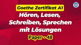 Goethe Zertifikat A1 Exam 2024  Paper  48  Hören Lesen Schreiben Sprechen mit Lösungen [upl. by Lontson]