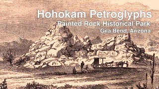 Hohokam Petrogylphs at Painted Rock Historical Park Gila Bend Arizona [upl. by Feldstein]