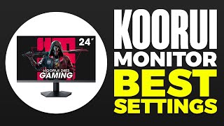 Koorui Monitor Best Settings Tutorial [upl. by Eiboj]