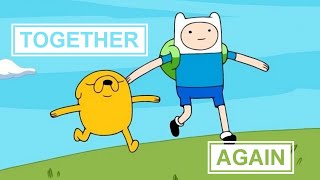 Finn and Jake – Together Again [upl. by Sheline]