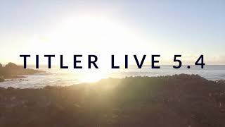 Titler Live 54 Announcement [upl. by Phillis]