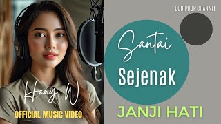 JANJI HATI  Official Music Video [upl. by Aon621]