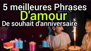 5 meilleures phrases damour de souhait danniversaire pour dédier à la personne que tu aimes❤️ [upl. by My]