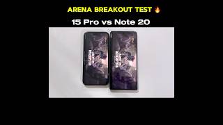 Galaxy Note 20 vs iPhone 15 Pro  Arena BreakOut🔥 [upl. by Kcirdla560]