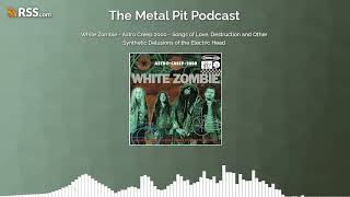 White Zombie  Astro Creep 2000  Songs of Love Destruction and Other Synthetic Delusions [upl. by Urbain]