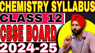 CBSE Class 12 Chemistry Syllabus 2024 🔥  What You Need to Know [upl. by Ydolem]