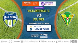 ️Viajes InterRías FF vs ️PM Friol [upl. by Boak]