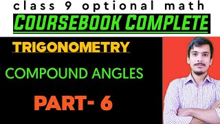 optional math class 9  Trigonometry  Compound angles [upl. by Oremodlab403]