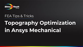 Topography Optimization in Ansys Mechanical [upl. by Morley867]