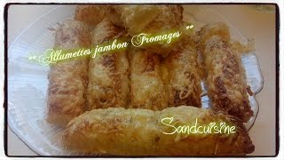 ALLUMETTES JAMBON FROMAGES [upl. by Anirt634]