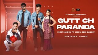 Gutt ch paranda official video punjabi song punjabisong punjabi song newsong [upl. by Daeriam584]