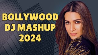 NEW BOLLYWOOD SONGS 2024 MASHUP REMIX  NON STOP HINDI DJ SONGS MIX MASHUP DANCE PARTY 2024 [upl. by Manfred]