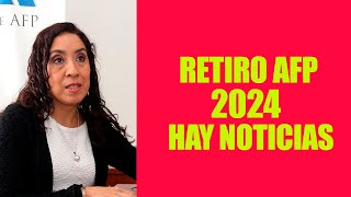 RETIRO AFP 2024  ATENCIÓN AFILIADOS HAY NOTICIAS HOY 7 DE ABRIL HERMANOS COMUNICADO [upl. by Byron506]