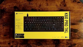 Corsair K60 PRO TKL 😍 Wired OpticalMechanical RGB LED Keyboard quotRadi ReviewquotMusic by YOBRAT 2024 [upl. by Kallista]