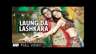 Laung Da Lashkara Official full song quotPatiala Housequot  Feat Akshay Kumar [upl. by Eedoj]