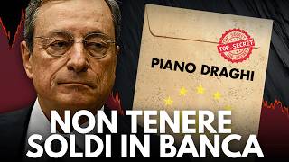 I PERICOLI del Piano DRAGHI per Salvare lEUROPA ATTENZIONE ai tuoi RISPARMI [upl. by Zetniuq727]