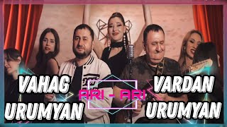 VARDAN URUMYAN amp VAHAG URUMYAN  ARI ARI 2024NEW [upl. by Leland]