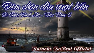 Karaoke Đêm Chôn Dầu Vượt Biển Tone Nam  TAS BEAT [upl. by Marino420]