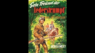 Sein Freund der Lederstrumpf  1952 ‧ Western  Deutsch  mit George Montgomery [upl. by Roskes]