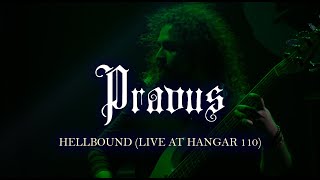 PRAVUS  Hellbound Live at Hangar 110  29072023 metalband progmetal deathmetal progdeath [upl. by Eilsew]