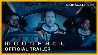 Moonfall  Official Trailer  Coming to Lionsgate Play on July 1 [upl. by Tanhya]