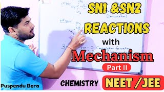 SN1 and SN2 reactions Part 2  reaction mechanism  NEET and JEE Mains [upl. by Cyprian451]