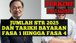 JUMLAH STR 2025 DAN TARIKH BAYARAN FASA 1 HINGGA FASA 4 pencen penjawatawam strfasa3 str2025 [upl. by Amble]