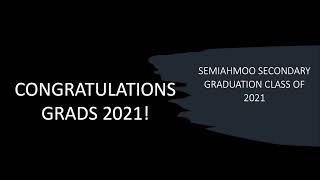 Semiahmoo Secondary School  20202021 Commencement [upl. by Hirai]