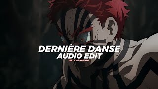 Indila  dernière danse edit audio Collab with TYNeditz [upl. by Abdel]