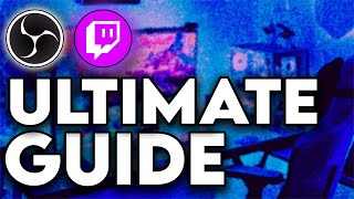 How To Stream On Twitch In 2024 Ultimate Guide [upl. by Roydd]