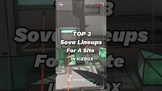 Top 3 Sova Lineups For A Site in Icebox [upl. by Kelwin229]