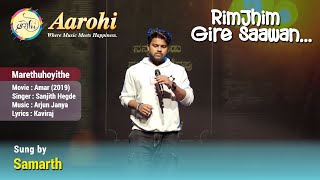 Marethuhoyithe  Cover Song by Samarth  Aarohi Bangalore [upl. by Suiramed]