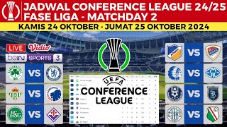 Jadwal UEFA Conference League 2024 Pekan 2  Panathinaikos vs Chelsea  Real Betis vs Copenhagen [upl. by Loredana]