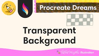 Make Transparent Background in Procreate Dreams  Procreate Dreams FAQ for Beginners [upl. by Oetomit272]