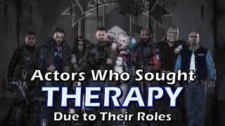 Actors Who Sought Therapy Due to Their Roles [upl. by Akamaozu955]