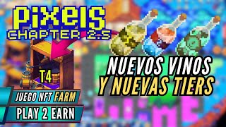 Los nuevos Tiers de Winemaking T3T4 Pixels 25 [upl. by Rasia]