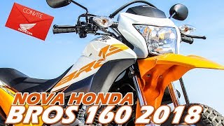 HONDA BROS 160 2018 CBS O QUE HÁ DE NOVO TESTRIDE  Motorede [upl. by Annol402]