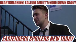 EastEnders Heartbroken Over Callums Shocking Revelation  EastEnders spoilers next week [upl. by Sihtam]