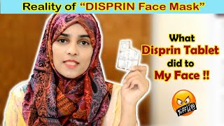 Reality of Famous quotDISPRIN FACE MASKquot l What Disprin Tablet did to my Skin  disprin skincare [upl. by Malas686]