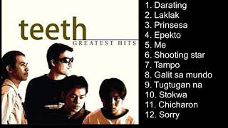 THE TEETH GREATEST HITS [upl. by Desdee]