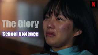 She was Continuously Bullied in School  The Glory Ep 1  Netflix  더 글로리 [upl. by Jp598]