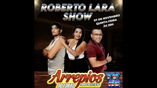 ROBERTO LARA SHOW [upl. by Evans]