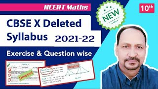 ReducedDeleted Syllabus Class 10 Maths for 202122  Exercise amp Question wise [upl. by Lune293]