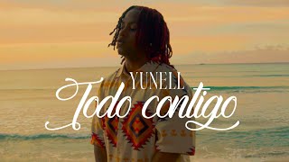 Yunell  Todo Contigo Video Oficial [upl. by Hereld]