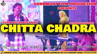 Chitta Chadra Satvinder Sahota Live  Sufi Saint Sarkar Lakh Data Peer Darbar Rangri Kheda [upl. by Ailey]