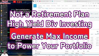 Not dads retirement plan high yield div investing generate max income to power your portfolio [upl. by Belen]