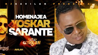 Yoskar Sarante  Exitos Mix [upl. by Nilyam726]